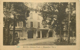 BRIGNOLES .  HOTEL  Château Tivoli .  - Brignoles