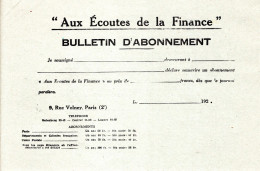 Bulletin D'Abonnement à La Revue  AUX ECOUTES DE LA FINANCE - 1900 - 1949