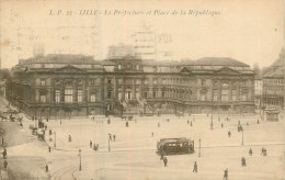 LILLE . La Préfecture Et Place De La République  - Lille