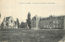 NOYON .  Château Et Chapelle Du Mont Renaud - Noyon