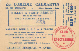 LE MONSIEUR QUI ATTEND . Théatre De La COMEDIE CAUMARTIN . André Roussin . Billet CLUB Des PECTATEURS - Tickets - Vouchers