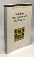 L'analyse Des Systèmes Politiques / Coll. SUP - Politiek