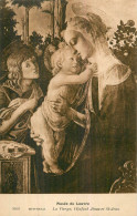 Musée Du LOUVRE . La Vierge, L'Enfant Jésus Et St-Jean . BOTTICELLI - Peintures & Tableaux