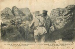 Le Prince De Serbie Et Le VOÏVOD MICHITCH Observant Les Positions Ennemies . - War 1914-18