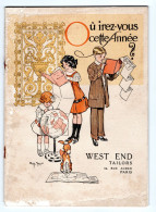 WEST END TAILORS PARIS . Livret Publicitaire Où Irez-vous Cette Année ?  MODE 1911 - Pubblicitari