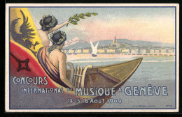 Künstler-AK Genève, Concours Internationale De Musique 1909, Teilansicht Und Sänger Im Boot  - Autres & Non Classés