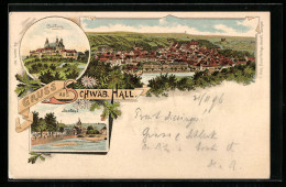 Lithographie Schwäb. Hall, Gesamtansicht, Soolbad, Comburg  - Schwaebisch Hall