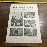 REVUE Patriote Illustré 1908 FÊTES DE JEANNE D'ARC, A ORLÉANS - Zeitschriften - Vor 1900
