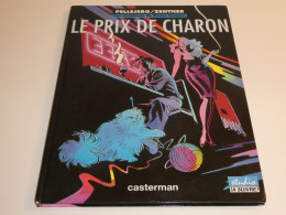 EO DIETER LUMPEN TOME 4 / LE PRIX DE CHARON / BE - Originalausgaben - Franz. Sprache