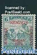 Hungary 1919 Szegedin, 6f, Stamp Out Of Set, Unused (hinged) - Neufs