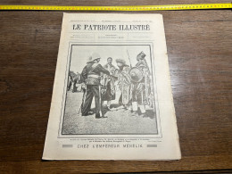 REVUE Patriote Illustré 1908 CHEZ L'EMPEREUR MENELIK Négus - Riviste - Ante 1900