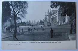 FRANCE - PARIS - Exposition Universelle De 1900 - Entrée Principale Et Grand Palais - Ausstellungen