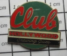 912B Pin's Pins / Beau Et Rare / ALIMENTATION / CLUB HOLLYWOOD CHEWING-GUM - Alimentazione