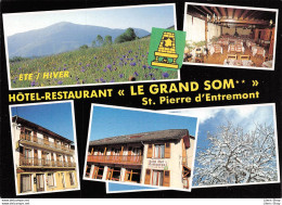 CPM - Saint-Pierre D'Entremont ( 73 ) - Hôtel-Restaurant « LE GRAND SOM** » Éd. S.M.D. - Autres & Non Classés