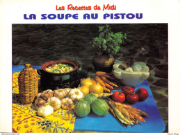 Recette De Cuisine - La Recette Du Midi - La Soupe Au Pistou Cpm GF - Recettes (cuisine)