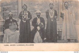 ÉGYPTE►LE CAIRE -DANCING GIRLS « ANCIEN ELDORADO » FELLAHINS - Cpa Précurseur ♦♦♦ - Kairo