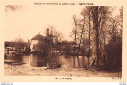 SEPT- FONS (03) CPA ± 1950  Abbaye De Notre Dame De Saint Lieu  Le Moulin  - Cliché  J.B.E. N°18 - Autres & Non Classés