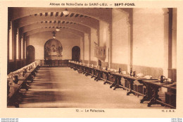 SEPT- FONS (03) CPA ± 1950  Abbaye De Notre Dame De Saint Lieu  Le Réfectoire  - Cliché  J.B.E. N°12 - Autres & Non Classés