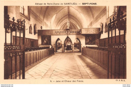 SEPT- FONS (03) CPA ± 1950  Abbaye De Notre Dame De Saint Lieu  Jubé Et Chœur Des Frères- Cliché  J.B.E. N°5 - Otros & Sin Clasificación