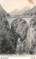 ST-SAUVEUR (65) CPA ±1910 - Le Pont Napoléon - Puentes