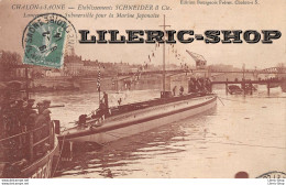 CHALON-SUR-SAÔNE (71) 1914 - Ets Schneider Et Cie  Lancement D'un Submersible Pour La Marine Japonaise - Éd. BOURGEOIS - Chalon Sur Saone