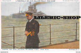 WW1 - Admiral Sir John Jellicoe On Board HMS "IRON DUKE" / L'ammiraglio Sit John Jellicoe Sulla "IRON DUKE" - Oorlog