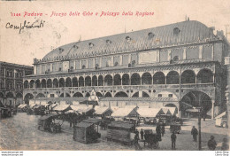 PADOVA (Italie) - Precursore Anno 1895 - Piazza Delle Erbe E Palazzo Della Ragione - Padova