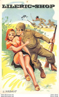 Soldats Jeune Femme Flirt Humour - " L'assaut " - Illustrateur LOUIS CARRIÈRE - Humor