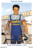 CYCLISME CYCLING CICLISMO RADFAHREN WIELERSPORT  TEAM CASTORAMA 1994 ▬ FABIAN JEKER - Radsport