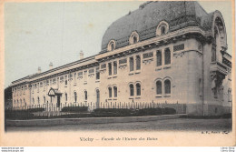 VICHY (03) CPA ±1910 -  Façade De L'entrée Des Bains -  Éd. B.F. - Vichy