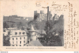 BOURBON L'ARCHAMBAULT (03) CPA 1904 - Le Château Et Le Moulin - - Bourbon L'Archambault