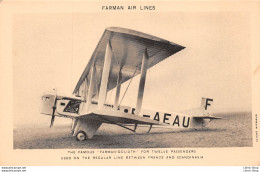 FARMAN AIR LINES THE FAMOUS "FARMAN-GOLIATH" FOR TWELVE PASSENGERS - 1919-1938: Fra Le Due Guerre