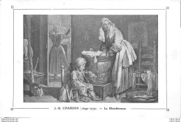CPA RÉCOMPENSE SCOLAIRE - J.-B. CHARDIN (1699-1779). - La Blanchisseuse. # Peintures Tableaux - Paintings