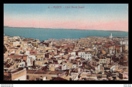 ALGER CPA ± 1930 Vue Partielle - Côté Nord-Ouest - Éd. La Cigogne N°6  - Algiers