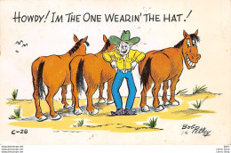 Comic Postcard Bob Pettley  " HOWDY ! IM THE ONE WEARIN' THE HAT ! "  - Humor