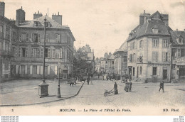 MOULINS (03)  CPA 1912 LA PLACE DE L'HOTEL DE VILLE ET LA BUVETTE DE PARIS - EDITIONS N.D - Moulins