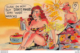 Comic Linen Postcard  C.T. ART-COLORTONE 1940s "SURE I'M HOT BUT DON'T MAKE ANY WISE - WHACKS" Pin-up - Humor