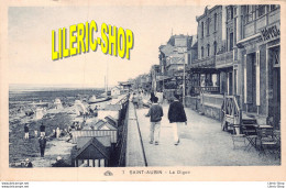 SAINT-AUBIN-SUR-MER (14)  LA DIGUE  BAZAR MÉRIEL ÉDIT.CAP - Saint Aubin