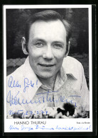 AK Schauspieler Hanno Thurau In Weissem Hemd, Mit Original Autograph  - Attori