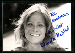 AK Schauspielerin Claudia Rieschel, Mit Original Autograph  - Acteurs