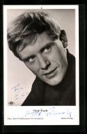 AK Schauspieler Horst Frank, Original Autograph  - Acteurs