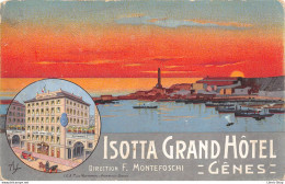 ISOTTA GRAND HÔTEL DIRECTION F. MONTEFOSCHI -GÊNES - - Genova (Genoa)