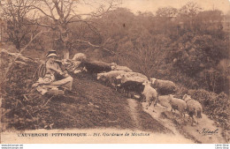 L'AUVERGNE PITTORESQUE Cpa 1926 écrite De St-Flour (Cantal) ◙ 201. Gardeuse De Moutons ◙ Edit. BEGUIN - - Breeding