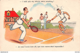 Humour Tennis ◙  Tennis Player ◙ Illustrateur - I Told You My Returns Were Smashing ! - Tennis