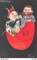 Anticléricalisme Socialisme Humour Illustrateur Fernel - Œuf Rouge - Emile Combes Jean Jaurès - - Satiriques