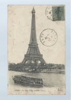 CPA - 75 - Paris - La Tour Eiffel (avec Bateau-mouche) - Circulée En 1919 - Squares
