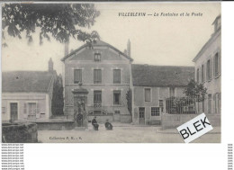 89 . Yonne . Villeblevin : La Fontaine  Et La Poste . - Autres & Non Classés