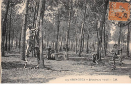 ARCACHON - Résiniers Au Travail - Très Bon état - Arcachon