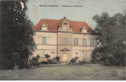 SAINT ALBAIN - Château De Choiseau - Très Bon état - Andere & Zonder Classificatie