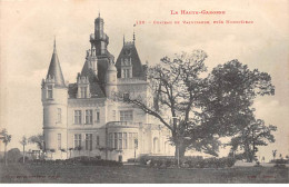 Château De VALMIRANDE Près Montrejeau - Très Bon état - Sonstige & Ohne Zuordnung